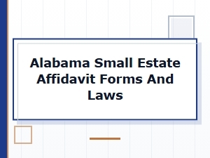 Alabama Small Estate Affidavit Requirements